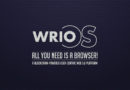 WRIO Internet OS — All You Need is a Browser